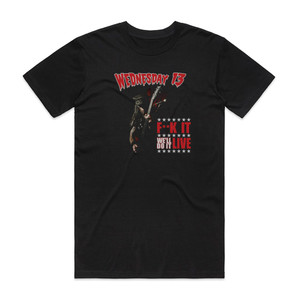 Wednesday 13 Fk It Well Do It Live 1 Album Cover T-Shirt Black Wednesday 13 Fk It Well Do It Live 1 Album Cover T-Shirt Black