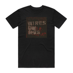 Wires on Fire Homewrecker Album Cover T-Shirt Black Wires on Fire Homewrecker Album Cover T-Shirt Black