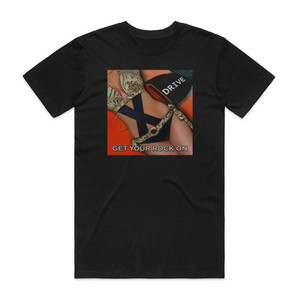 X-Drive Get Your Rock On Album Cover T-Shirt Black X-Drive Get Your Rock On Album Cover T-Shirt Black
