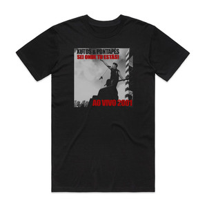 Xutos and Pontapes Sei Onde Tu Ests Album Cover T-Shirt Black Xutos and Pontapes Sei Onde Tu Ests Album Cover T-Shirt Black