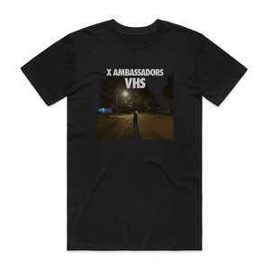 X Ambassadors Vhs Album Cover T-Shirt Black X Ambassadors Vhs Album Cover T-Shirt Black