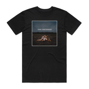 You vs Yesterday Hows This For Honesty Album Cover T-Shirt Black You vs Yesterday Hows This For Honesty Album Cover T-Shirt Black