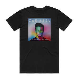 Zak Abel Only When Were Naked Album Cover T-Shirt Black Zak Abel Only When Were Naked Album Cover T-Shirt Black