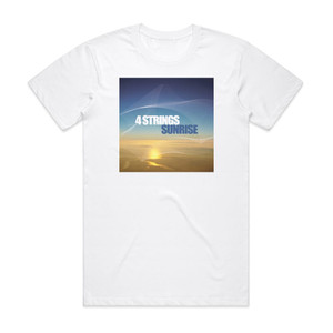 4 Strings Sunrise Album Cover T-Shirt White 4 Strings Sunrise Album Cover T-Shirt White