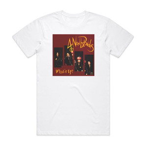 4 Non Blondes Whats Up Album Cover T-Shirt White