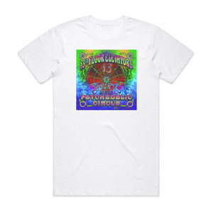 13th Floor Elevators Psychedelic Circus Album Cover T-Shirt White 13th Floor Elevators Psychedelic Circus Album Cover T-Shirt White