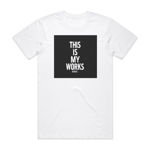 80kidz This Is My Works Album Cover T-Shirt White
