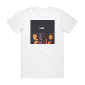 2 Unlimited Do Whats Good For Me Album Cover T-Shirt White 2 Unlimited Do Whats Good For Me Album Cover T-Shirt White