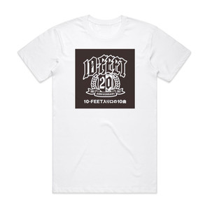 10-FEET 10 Feet 10 Album Cover T-Shirt White 10-FEET 10 Feet 10 Album Cover T-Shirt White