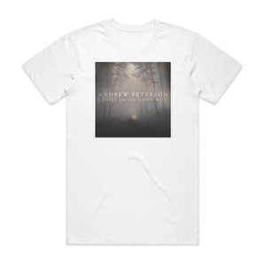 Andrew Peterson Light For The Lost Boy Album Cover T-Shirt White Andrew Peterson Light For The Lost Boy Album Cover T-Shirt White