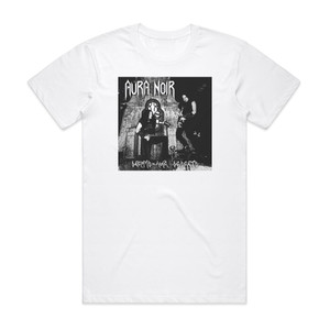 Aura Noir Dreams Like Deserts Album Cover T-Shirt White