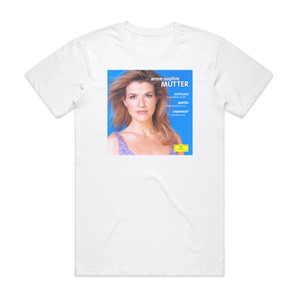 Anne-Sophie Mutter Bla Bartk Violinkonzert No 2 Norbert Moret Un Rve Album Cover T-Shirt White