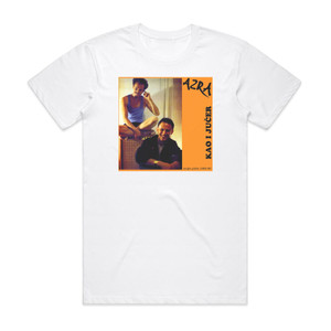 Azra Kao I Juer Single Ploe 1983 86 Album Cover T-Shirt White Azra Kao I Juer Single Ploe 1983 86 Album Cover T-Shirt White