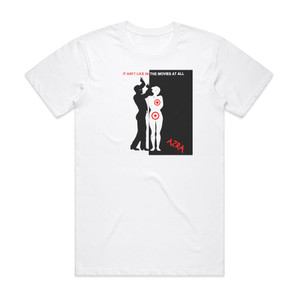 Azra It Aint Like In The Movies At All Album Cover T-Shirt White