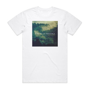 Aliento Dios De Lo Imposible Album Cover T-Shirt White Aliento Dios De Lo Imposible Album Cover T-Shirt White