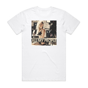 Alexandra Stan All My People 1 Album Cover T-Shirt White