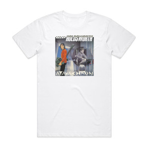 Allan Holdsworth Atavachron Album Cover T-Shirt White Allan Holdsworth Atavachron Album Cover T-Shirt White