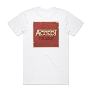 Accept Stalingrad Album Cover T-Shirt White Accept Stalingrad Album Cover T-Shirt White