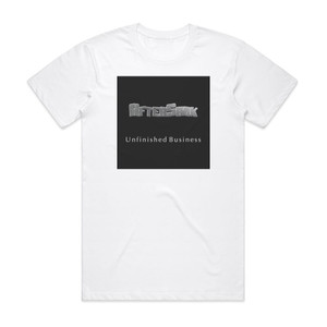 AfterShok Unfinished Business Album Cover T-Shirt White AfterShok Unfinished Business Album Cover T-Shirt White