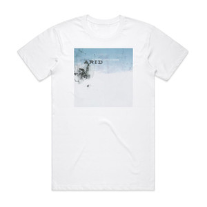 Arid All Things Come In Waves Album Cover T-Shirt White Arid All Things Come In Waves Album Cover T-Shirt White