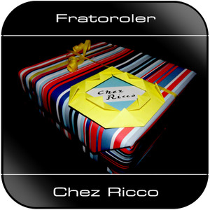Fratoroler Chez Ricco Album Cover Sticker