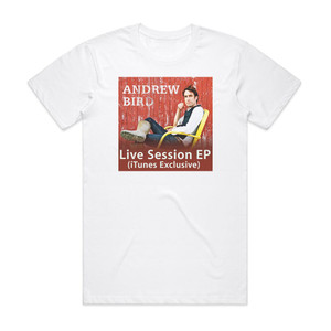 Andrew Bird Itunes Session Ep Album Cover T-Shirt White Andrew Bird Itunes Session Ep Album Cover T-Shirt White