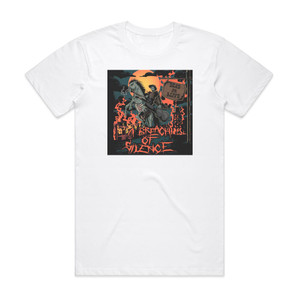 A Breach of Silence Dead Or Alive Album Cover T-Shirt White A Breach of Silence Dead Or Alive Album Cover T-Shirt White