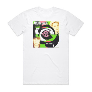 Ace of Base The Sign Album Cover T-Shirt White Ace of Base The Sign Album Cover T-Shirt White