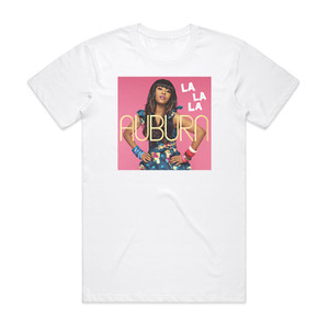 Auburn La La La Feat Iyaz Album Cover T-Shirt White Auburn La La La Feat Iyaz Album Cover T-Shirt White