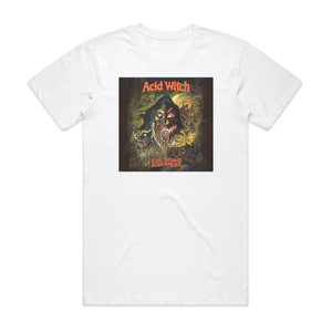 Acid Witch Evil Sound Screamers Album Cover T-Shirt White Acid Witch Evil Sound Screamers Album Cover T-Shirt White