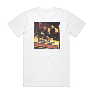 Almafuerte 10 Aos Album Cover T-Shirt White