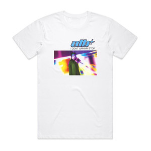 ATB I Dont Wanna Stop Album Cover T-Shirt White ATB I Dont Wanna Stop Album Cover T-Shirt White