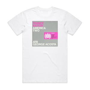 ATB Ministry Of Sound Trance Nation America Two Album Cover T-Shirt White ATB Ministry Of Sound Trance Nation America Two Album Cover T-Shirt White
