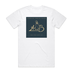Average White Band The Very Best Of The Average White Band Album Cover T-Shirt White