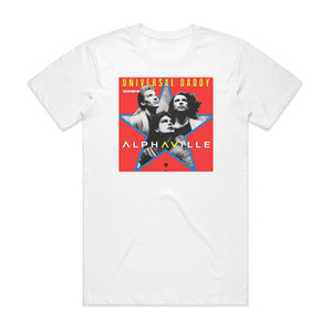 Alphaville Universal Daddy Album Cover T-Shirt White