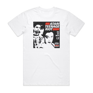 Atari Teenage Riot Kids Are United Ep Album Cover T-Shirt White Atari Teenage Riot Kids Are United Ep Album Cover T-Shirt White