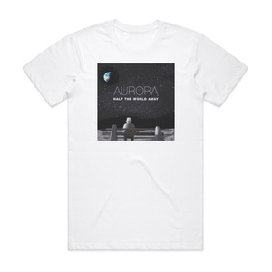 Aurora Aksnes Half The World Away Album Cover T-Shirt White