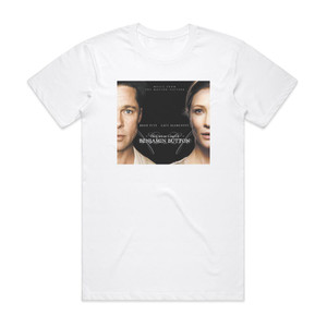 Alexandre Desplat The Curious Case Of Benjamin Button Album Cover T-Shirt White