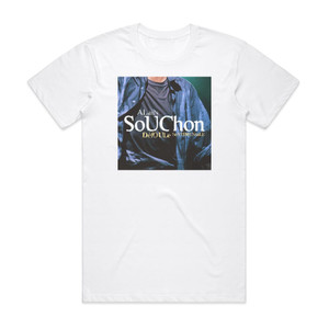 Alain Souchon Dfoule Sentimentale Album Cover T-Shirt White Alain Souchon Dfoule Sentimentale Album Cover T-Shirt White