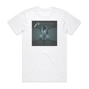 Atlas Plug 2 Days Or Die Album Cover T-Shirt White Atlas Plug 2 Days Or Die Album Cover T-Shirt White