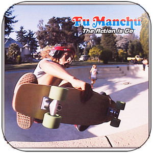 Fu Manchu The Action Is Go Album Cover Sticker