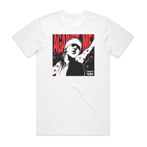 Against Me Reinventing Axl Rose Album Cover T-Shirt White Against Me Reinventing Axl Rose Album Cover T-Shirt White