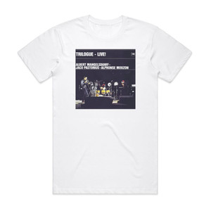 Albert Mangelsdorff Trilogue Live Album Cover T-Shirt White Albert Mangelsdorff Trilogue Live Album Cover T-Shirt White