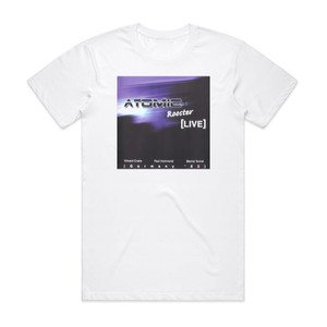 Atomic Rooster Live In Germany 1983 Album Cover T-Shirt White Atomic Rooster Live In Germany 1983 Album Cover T-Shirt White