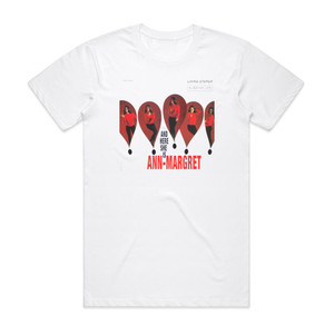 Ann-Margret And Here She Is Album Cover T-Shirt White Ann-Margret And Here She Is Album Cover T-Shirt White