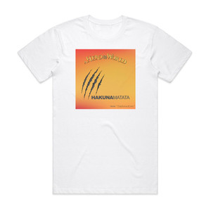 A Hero for the World Hakuna Matata Album Cover T-Shirt White A Hero for the World Hakuna Matata Album Cover T-Shirt White