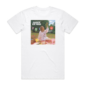 Alice et Moi Taimerais Que Ce Soit Vrai Album Cover T-Shirt White Alice et Moi Taimerais Que Ce Soit Vrai Album Cover T-Shirt White