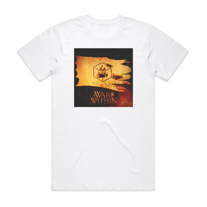A War Within Trial By Fire Album Cover T-Shirt White A War Within Trial By Fire Album Cover T-Shirt White
