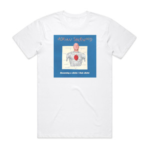 Adrian Sherwood Becoming A Clich Album Cover T-Shirt White Adrian Sherwood Becoming A Clich Album Cover T-Shirt White