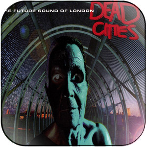 The Future Sound of London Dead Cities-1 Album Cover Sticker The Future Sound of London Dead Cities-1 Album Cover Sticker